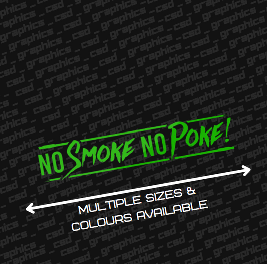 no smoke no poke